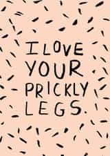 prickly legs Valentines Day Card 22189 created by Lauren Goodland