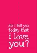 love iloveyou Valentines Day Card 24220 created by Silvina De Vita