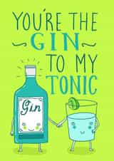 Cute Valentines Day Card - Gin And Tonic - Youre The Gin To My Tonic created by Charly Clements