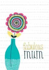 MOTHER'S-DAY FABULOUS-MUM Mothers Day Card 1672 created by Jessica Hogarth