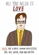 Funny Valentines Day Card - The Office US - Dwight - All You Need Is Love created by Charly Clements
