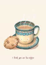 I think you're TEA-riffic created by Hannah Seakins