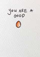 good egg Thank You Card 25872 created by Pencil & Polish