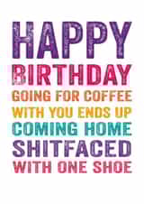 happybirthdayshitfaced shitfaced Birthday Card 3487 created by Do You Punctuate?