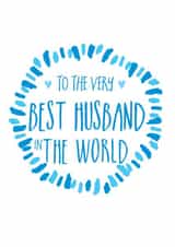 Cute Valentines Day Card - Husband - To The Very Best Husband In The World created by Ivorymint cards