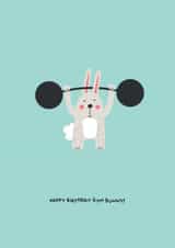 Happy Birthday Gym Bunny created by PaperJam Print Co.