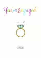 You're engaged (Jealous) - Funny rainbow themed engagement card created by Jane Smedley