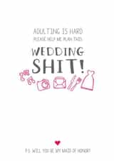 Adulting is hard - be my maid of honor? created by Prairie Chick Prints