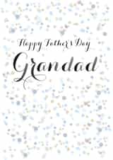 Classic Father's Day Card - Grandad - Confetti - Happy Father's Day Grandad created by Claire Giles