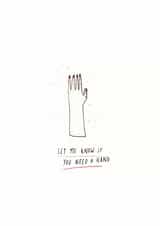 need a hand let me know Thinking of you Card 27468 created by Jenni Clowes