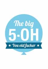 fifty 50 Birthday Card 4070 created by Cookie Design