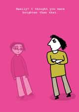 pink funny Humour Card 5176 created by Corrina Rothwell