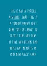 Cheeky Typography New Home Card - This Is Not A Typical New Home Card created by Coulson Macleod