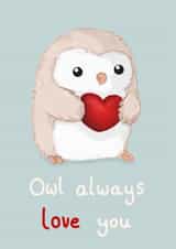 Valentine’s Card – Owl Always Love You created by Katie Corrigan