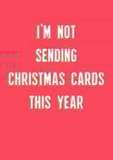Not this year Christmas card created by Jon Higham