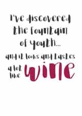 The fountain of youth is wine card created by Wink Design - Michelle Roberts