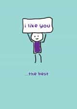 Cute Stick Figure Anniversary Card / Valentines Day Card - I Like You...The Best created by Redback Cards