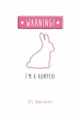 Warning humper Easter Card 4555 created by Prairie Chick Prints