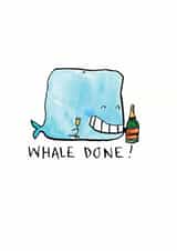 Cute Congratulations Card - Whale Pun - Well Done created by Jelly Armchair