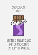 Snaccident - chocolate card created by Doodle Dot Design Co