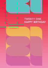 21st 21 Birthday Card 27959 created by Lizzie O'Grady