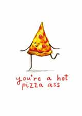 Cheeky Pizza Slice Pun Anniversary Card / Valentines Day Card - You're A Hot Pizza Ass created by Odd Socks