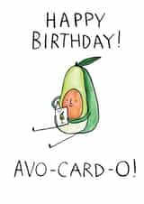 Funny Birthday Card - Avocado Pun - Avo-card-o created by Jelly Armchair