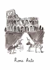 Funny Valentines Day Card / Anniversary Card / Wedding Card - Romantics Pun - Rome Ants created by Jelly Armchair