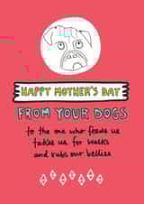 Happy Mother's Day From Your Dogs Card created by Angela Chick
