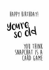snapchat funny Birthday Card 7996 created by Little Stars Prints