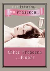 prosecco one Birthday Card 3143 created by JellynBean