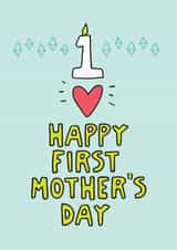 Cute Mothers Day Card - New Mum - Happy First Mother's Day created by Angela Chick