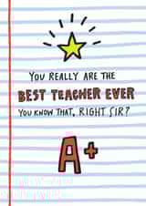 Best Teacher Ever Sir Card created by Angela Chick