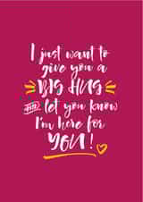 A big hug to let you know I'm here card created by Poppy Lane
