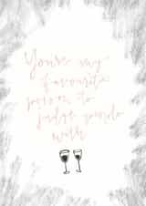 Funny Birthday Card - You're My Favourite Person To Judge With - Wine created by Bee Davies