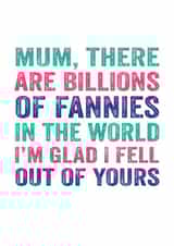 fanny Female Mothers Day Card 3516 created by Do You Punctuate?