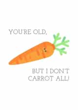 pun carrot Birthday Card 7658 created by Sunnyside Design