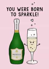 prosecco champagne Birthday Card 8913 created by Of Life & Lemons Ltd.