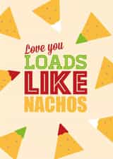 nachos food Love & Friendship Card 31643 created by Lovely Cuppa