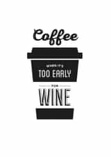 coffee wine Just because Card 9152 created by Lovely Cuppa