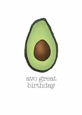 Funny Avocado Birthday Card created by Becka Griffin