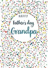 Classic Fathers Day Card - Grandpa - Polka Dots - Happy Father's Day Grandpa created by Claire Giles