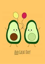 Pun Avocado Birthday Card 31726 created by Hannah-Leigh Cards