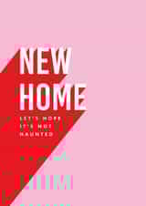 Modern Typography New Home Card - Haunted - New Home Let's Hope It's Not Haunted created by Twin Pines Creative