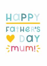 Happy Father's Day Mum Card created by Joanne Hawker
