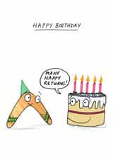 Cute Birthday Card - Pun - Boomerang - Many Happy Returns created by Cardinky