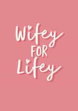 Cute Wedding Card / Anniversary Card - Wifey For Lifey created by Giddy Kipper