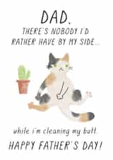 Cat nobody I'd rather have by my side Dad Father's Day card created by Chelsey Adams