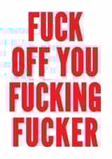 Fucker rude Leaving Card 7879 created by kissmekwik