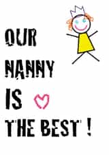 Cute Mothers Day Card - Nanny - Our Nanny Is The Best created by Adam Regester